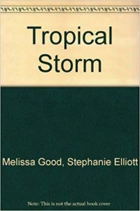 Tropical Storm by Melissa Good